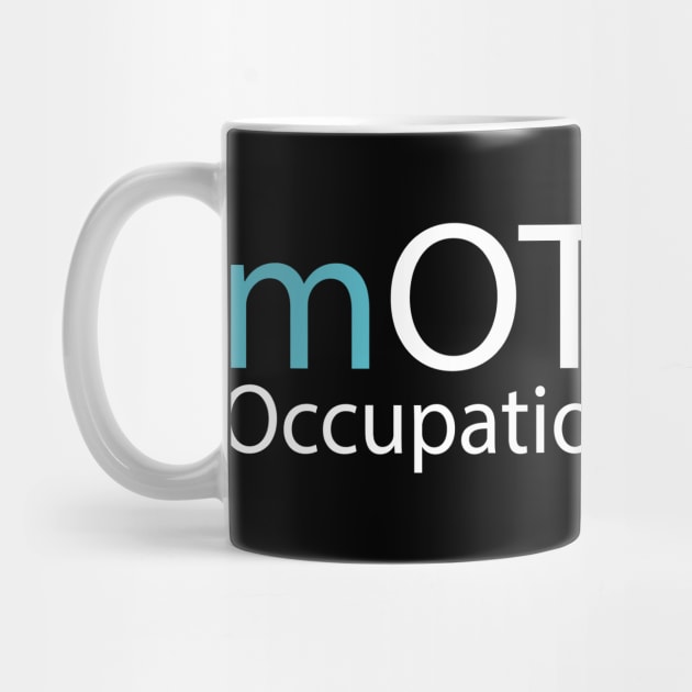 Occupational Therapy mOTivate by LetsBeginDesigns